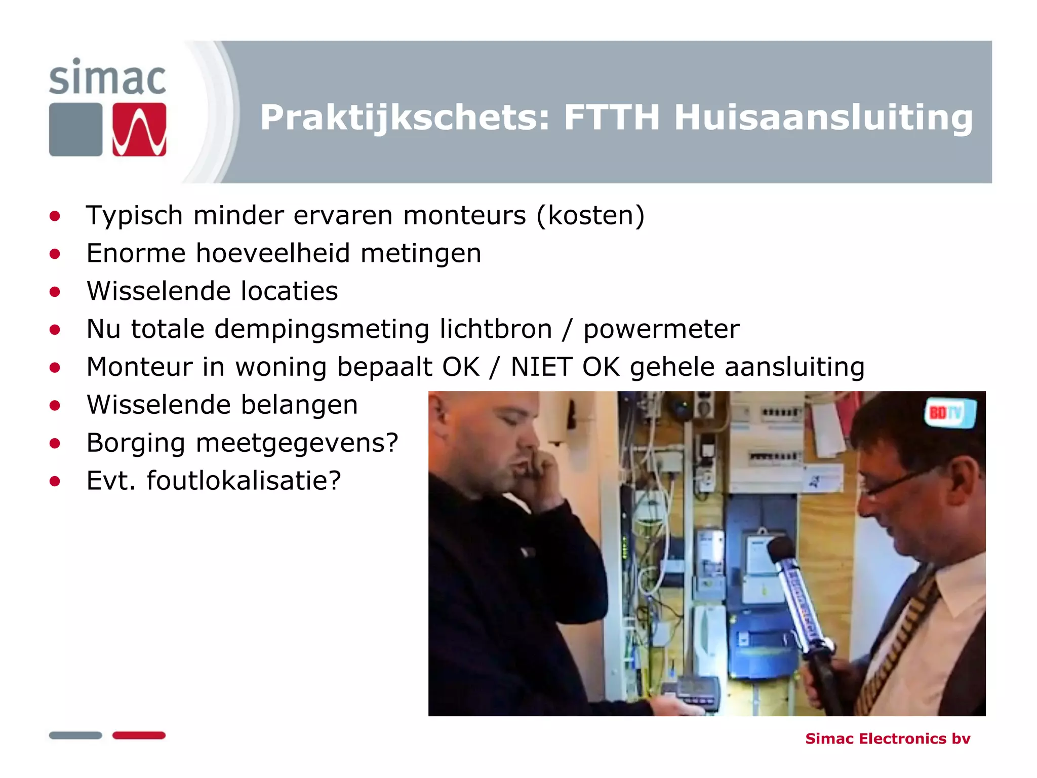 Nieuwe OTDR Meetmethode Simac Electronics glasvezel | PPT
