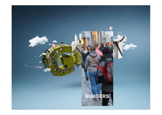 BURGERS
 