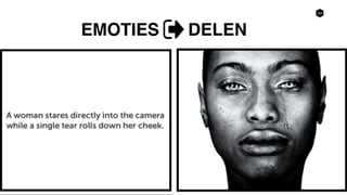 34
W R I T E T H E N A M E
O F Y O U R P R O J E C T
W R I T E T H E N A M E
O F Y O U R P R O J E C T
EMOTIES DELEN
 