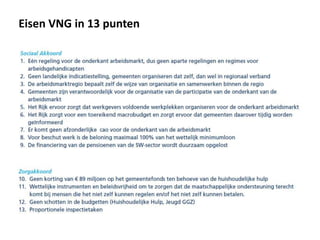 Eisen VNG in 13 punten
 