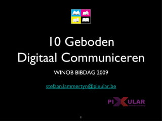 10 Geboden Digitaal Communiceren ,[object Object]