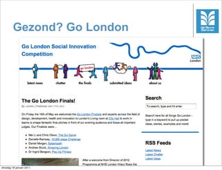 Gezond? Go London




                             14



dinsdag 18 januari 2011
 