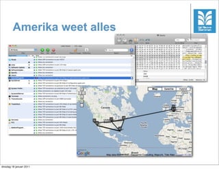 Amerika weet alles




                              23



dinsdag 18 januari 2011
 