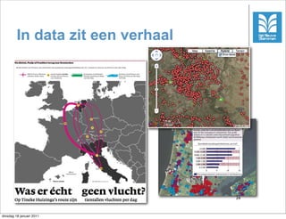 In data zit een verhaal




                                   24



dinsdag 18 januari 2011
 