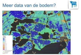 Meer data van de bodem?
 