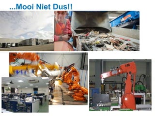 ...Mooi Niet Dus!! 
 