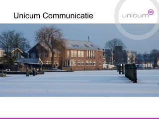 Unicum Communicatie
 