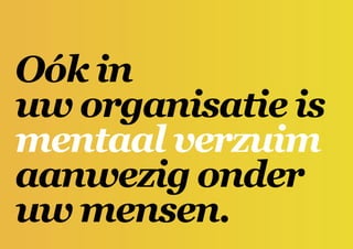 Presentatie Mentaal Verzuim