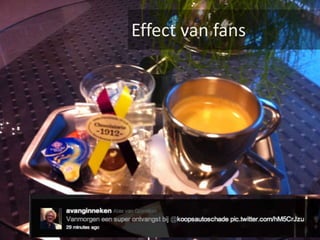 Effect van fans
 