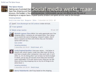 Social media werkt, maar…
 