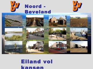 Eiland vol kansen 