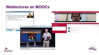 Weblectures en MOOCs
 