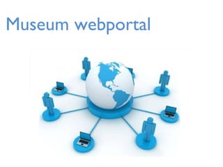 Museum webportal 