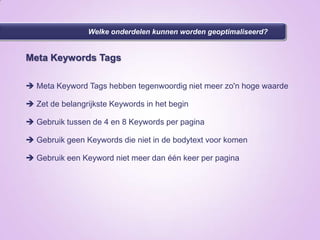 Welke onderdelen kunnen worden geoptimaliseerd?Keywords / Keyphrases
