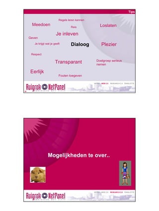 Web 2.0 en Research 2.0 - ZomerBorrel 2007 - Ruigrok | NetPanel