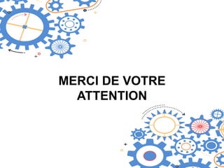 MERCI DE VOTRE
ATTENTION
 