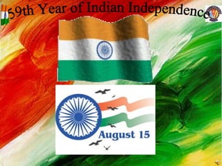 59th Year of Indian Independence 