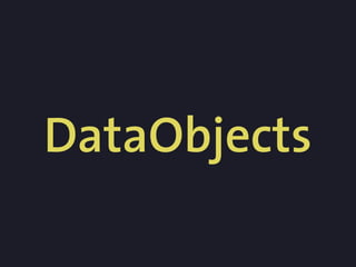 DataObjects
 