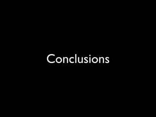 Conclusions
 