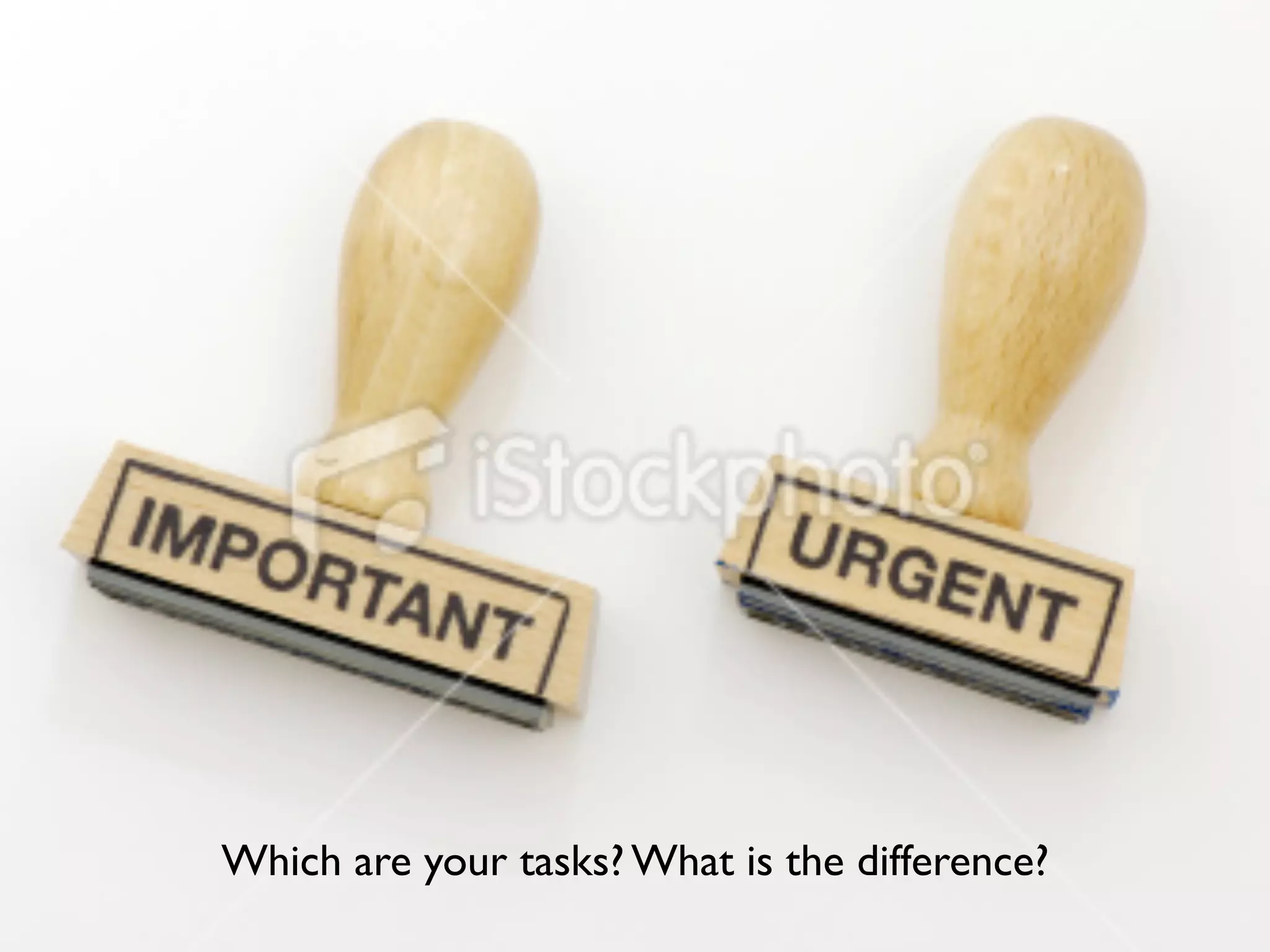 Putting First Things First
               Mini-Planning Exercise


  1. What are the most important things to
     you, your ﬁrst things?

  2. What tasks, related to your ﬁrst things, do
     you know without a doubt, if done
     consistently and well, would allow you to
     reach superb results?
 