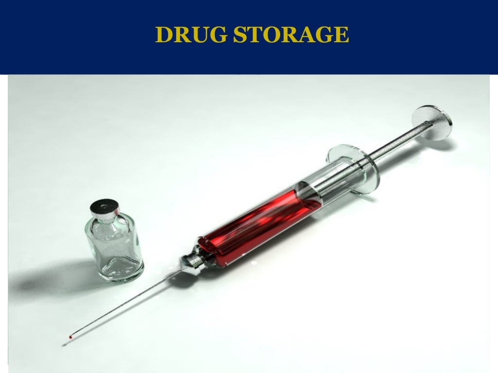 Drug storage and Stability