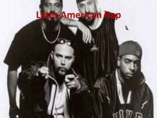 Latin-American Rap