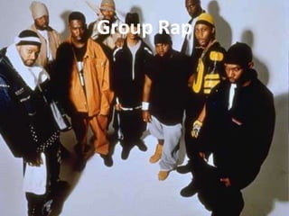 Group Rap