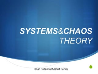 Systems and Chaos Theory | PPTX