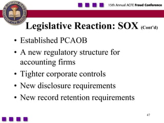 47Legislative Reaction: SOX (Cont’d)Established PCAOBA new regulatory structure for  accounting firmsTighter corporate controlsNew disclosure requirementsNew record retention requirements