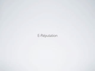 E-Réputation
 