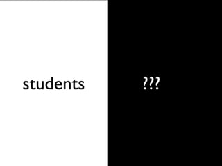 students
 
 
 
 
 
 ???
 