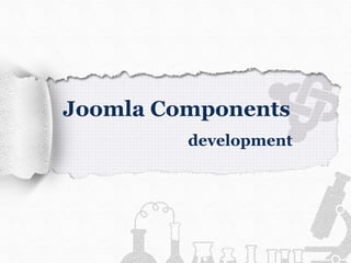 Joomla Components development 