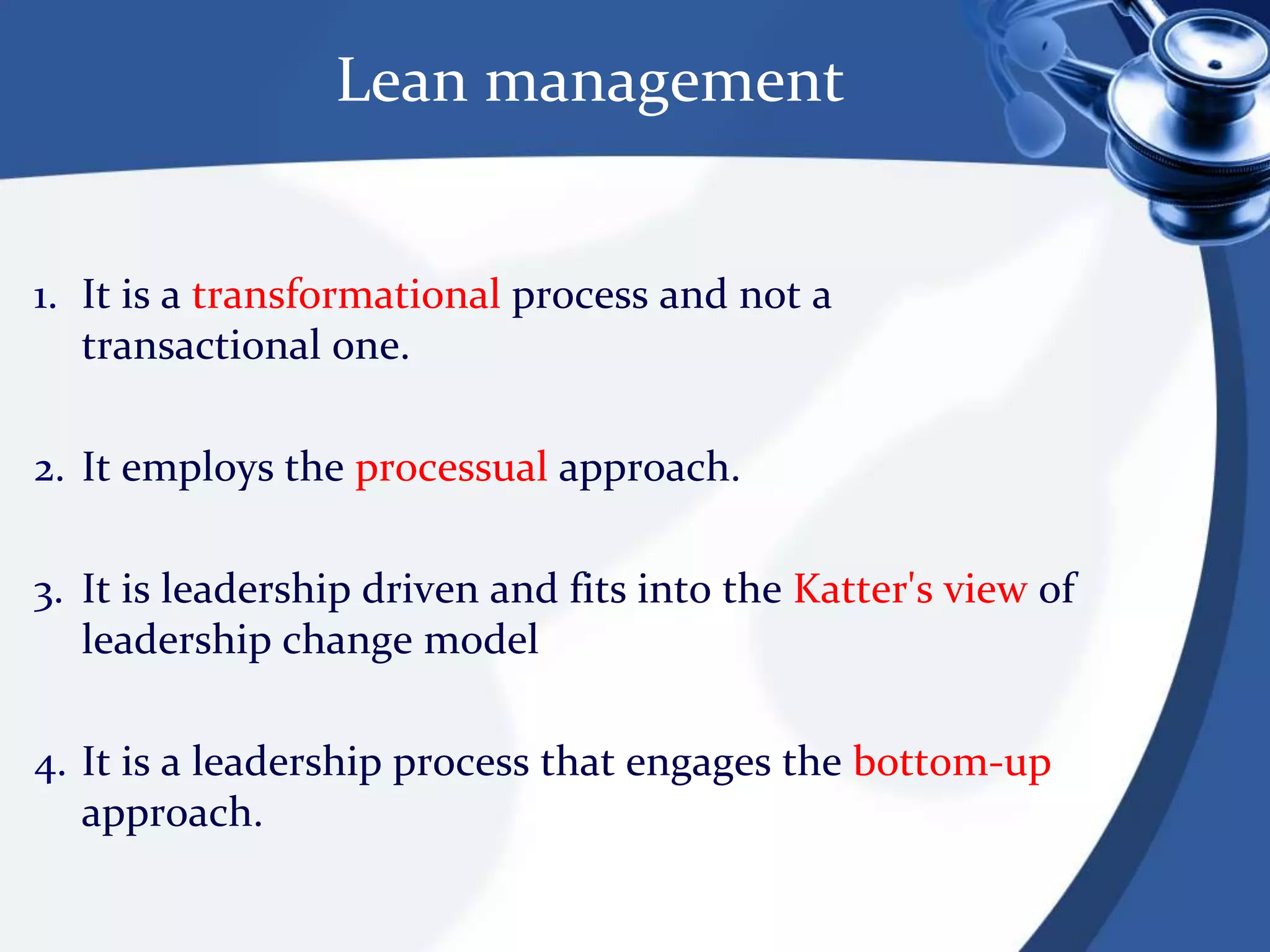    NHS LEAN Implementation PrincipleThe NHS has come up with 6 principles that should guide the lean thinking implementationPhilosophy as the foundation. See the whole process.Level out workloads. Match demand with capacity. Lean is not mean.Work on flowing work through values streams mappingGet quality right the first time. Plan customer  value into your process.Standardise tasks. No rigidity just lean- removing non-value adding steps in the process.Grow lean leaders and managers. This is necessary to sustain the gains off the implementation. Lean thrives when there is strong leadership support.