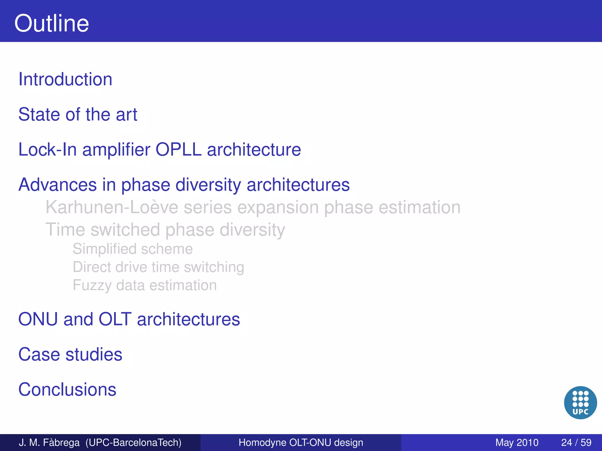 Homodyne OLT-ONU design for access optical networks