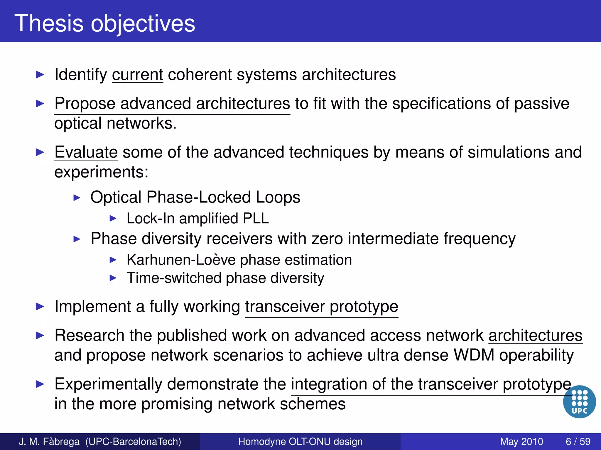 Homodyne OLT-ONU design for access optical networks