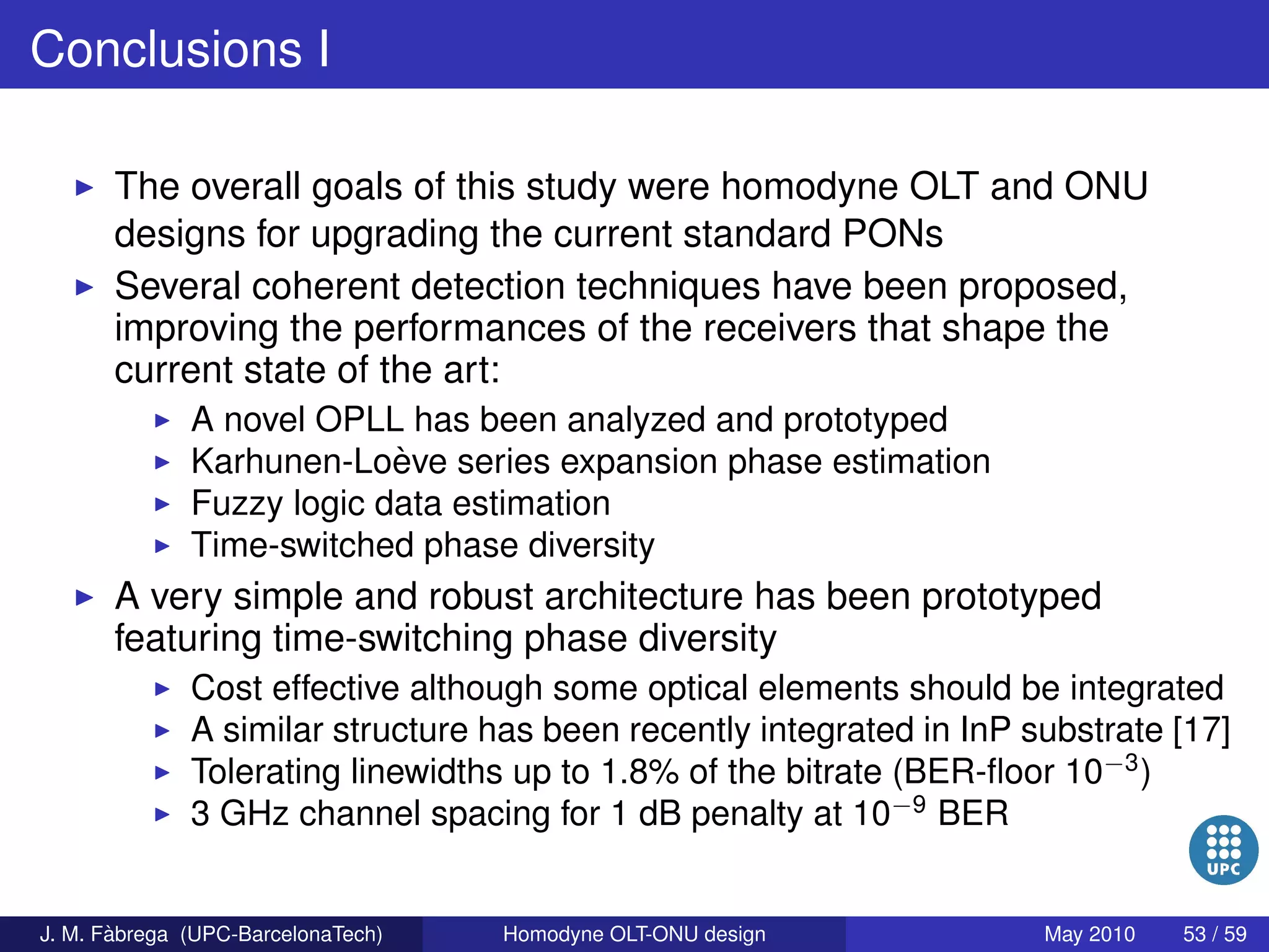 Homodyne OLT-ONU design for access optical networks