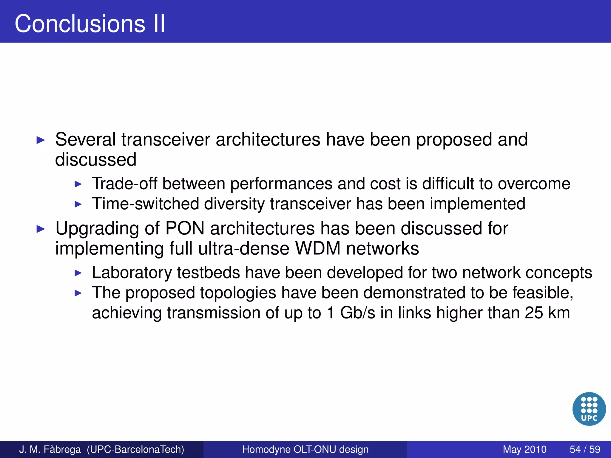 Homodyne OLT-ONU design for access optical networks