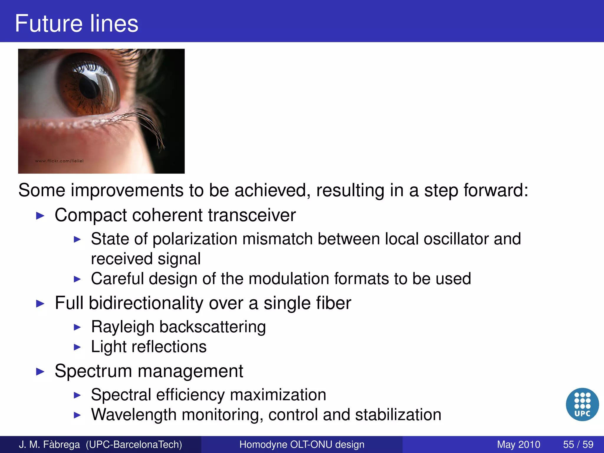 Homodyne OLT-ONU design for access optical networks