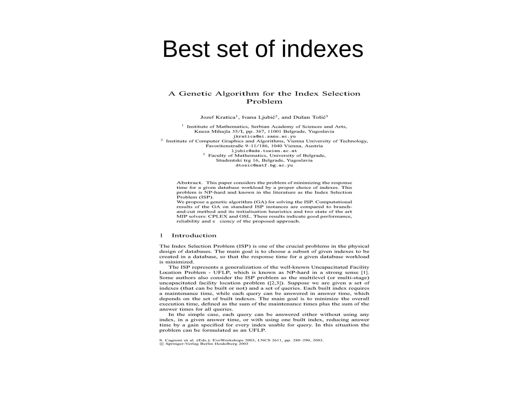 Best set of indexes 
