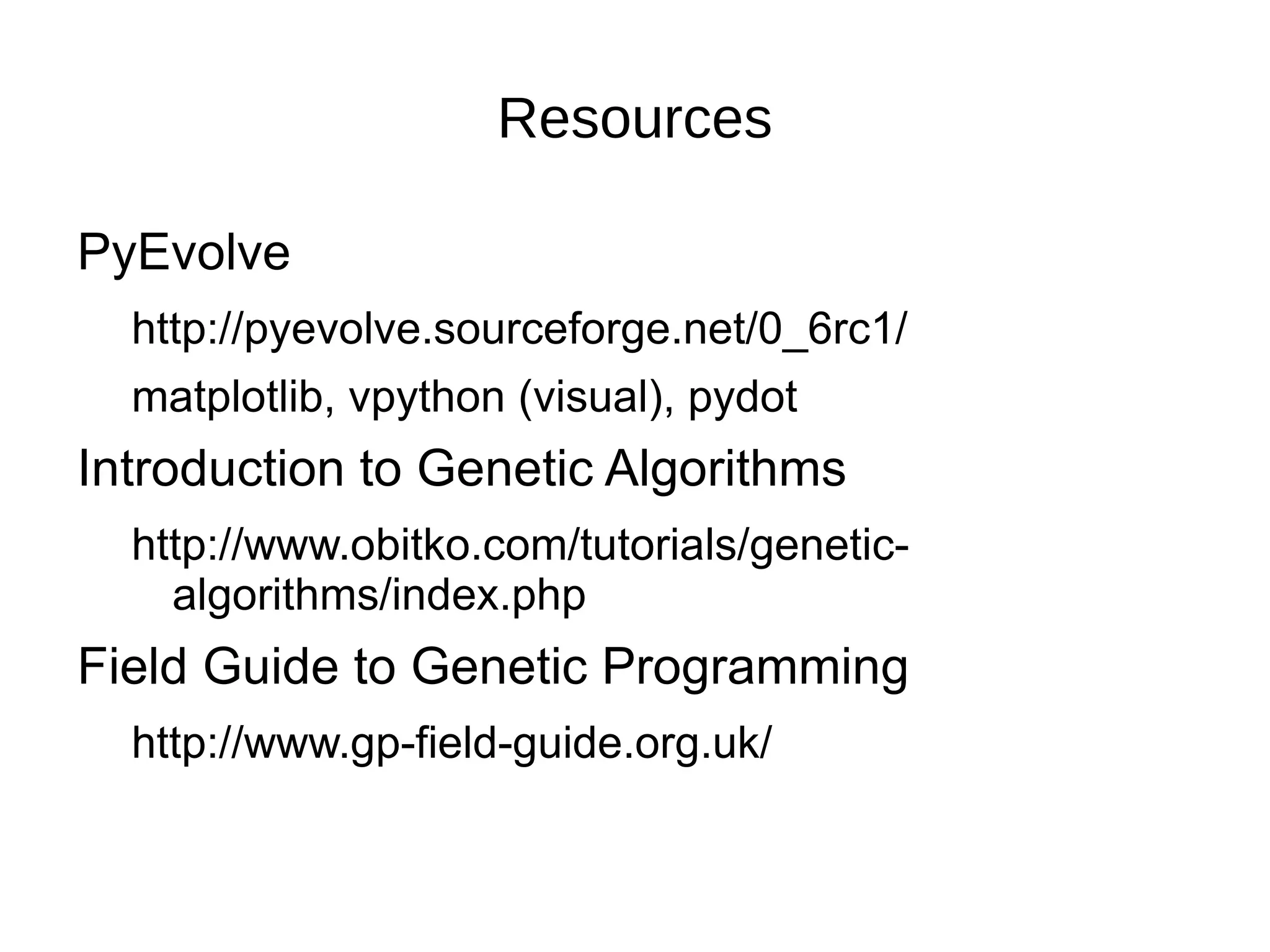 Define The Operators @GTree.gpdec(representation=&quot;+&quot;, color=&quot;red&quot;) def gp_add(a, b): return a+b @GTree.gpdec(representation=&quot;-&quot;, color=&quot;red&quot;) def gp_sub(a, b): return a-b @GTree.gpdec(representation=&quot;avg&quot;, color=&quot;green&quot;) def gp_avg(a, b): return (a+b)/2.0 @GTree.gpdec(representation=&quot;if_gt&quot;, color=&quot;blue&quot;) def gp_gt(a, b, c, d): if a>b: return c else: return d 