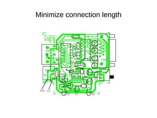 Minimize connection length 