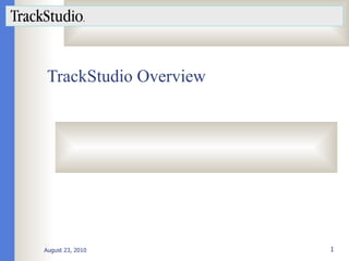 TrackStudio Overview 