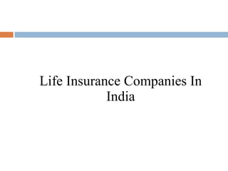 Life Insurance Companies In India 