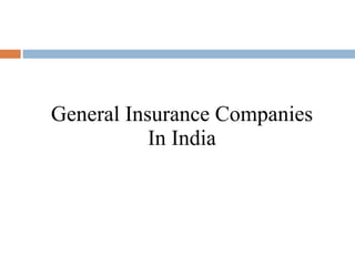 General Insurance Companies In India 