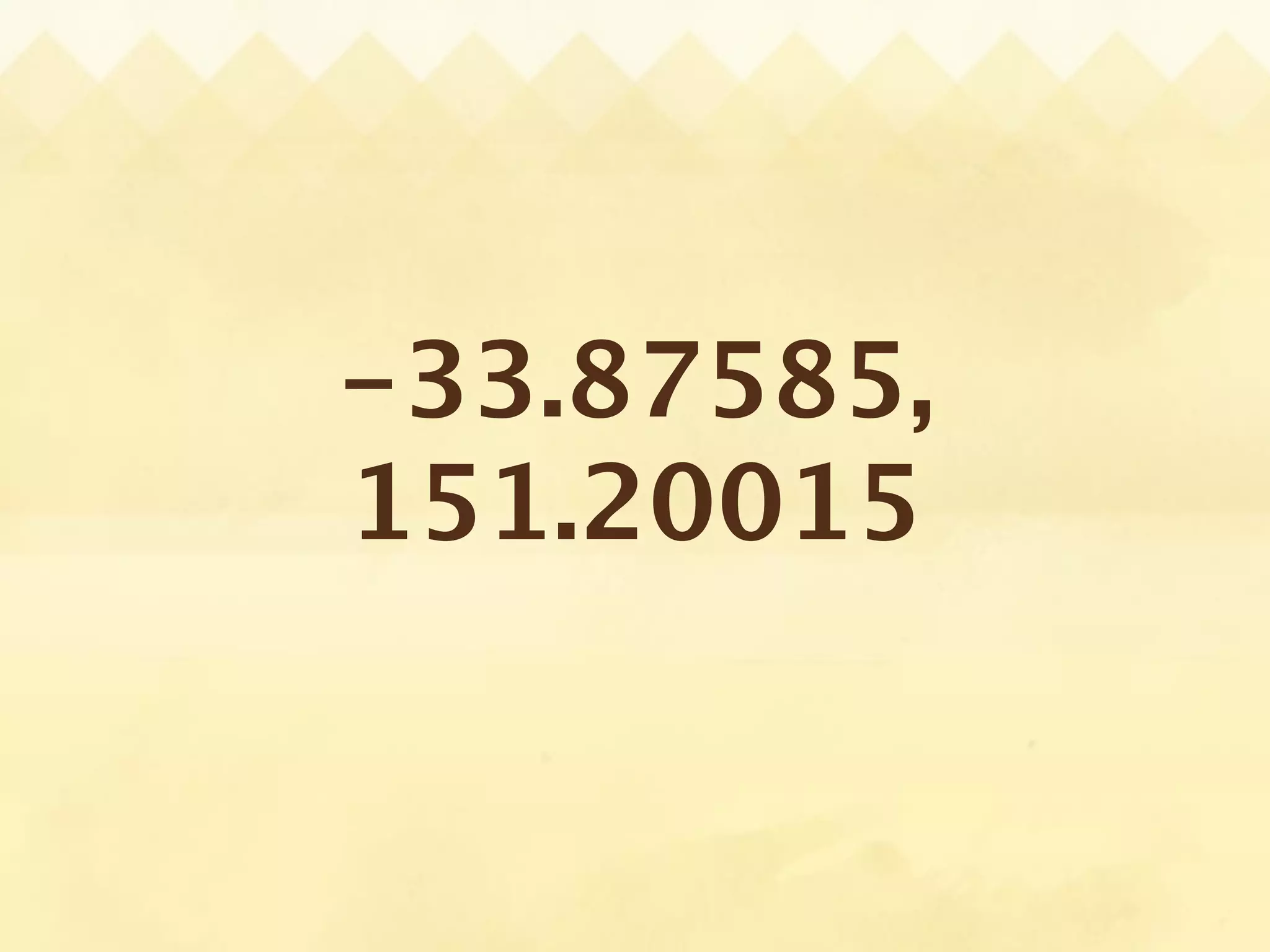 -33.87585,
151.20015
 