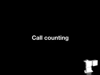 Call counting
 