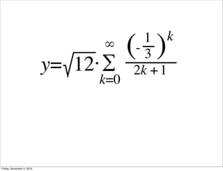 Friday, November 5, 2010
 