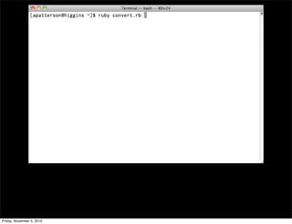 Friday, November 5, 2010
 