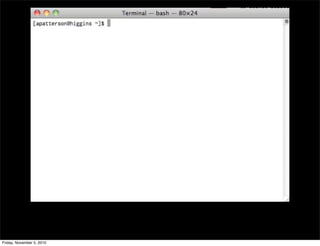 Friday, November 5, 2010
 