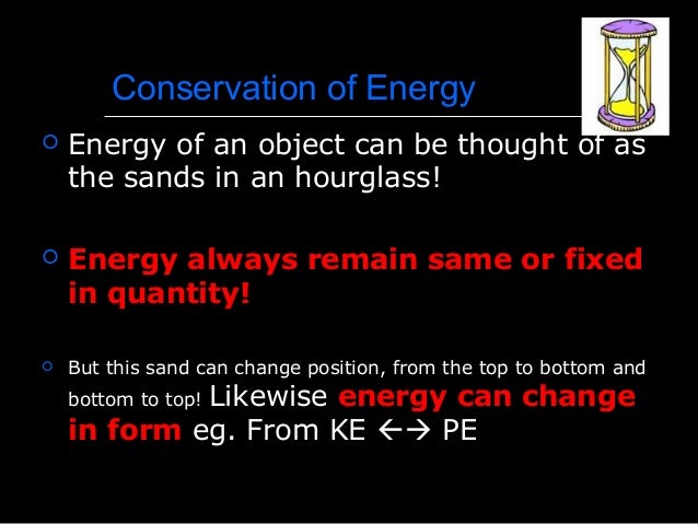 law of conservation of energy law of conservation of energy